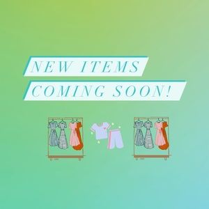 More items coming in next few days!